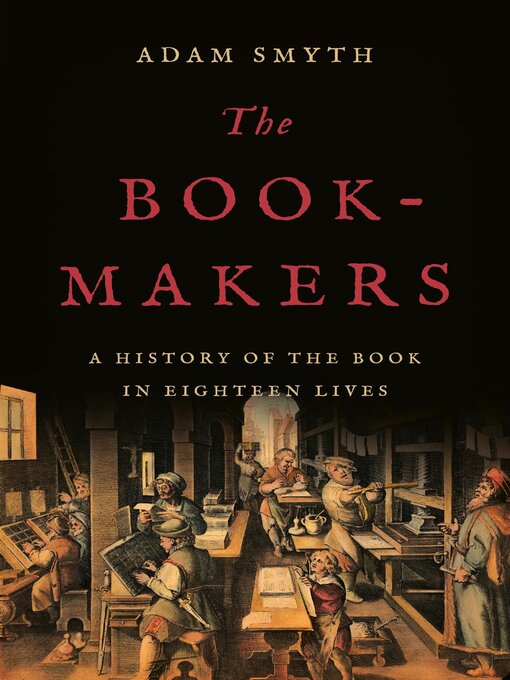 Title details for The Book-Makers by Adam Smyth - Available